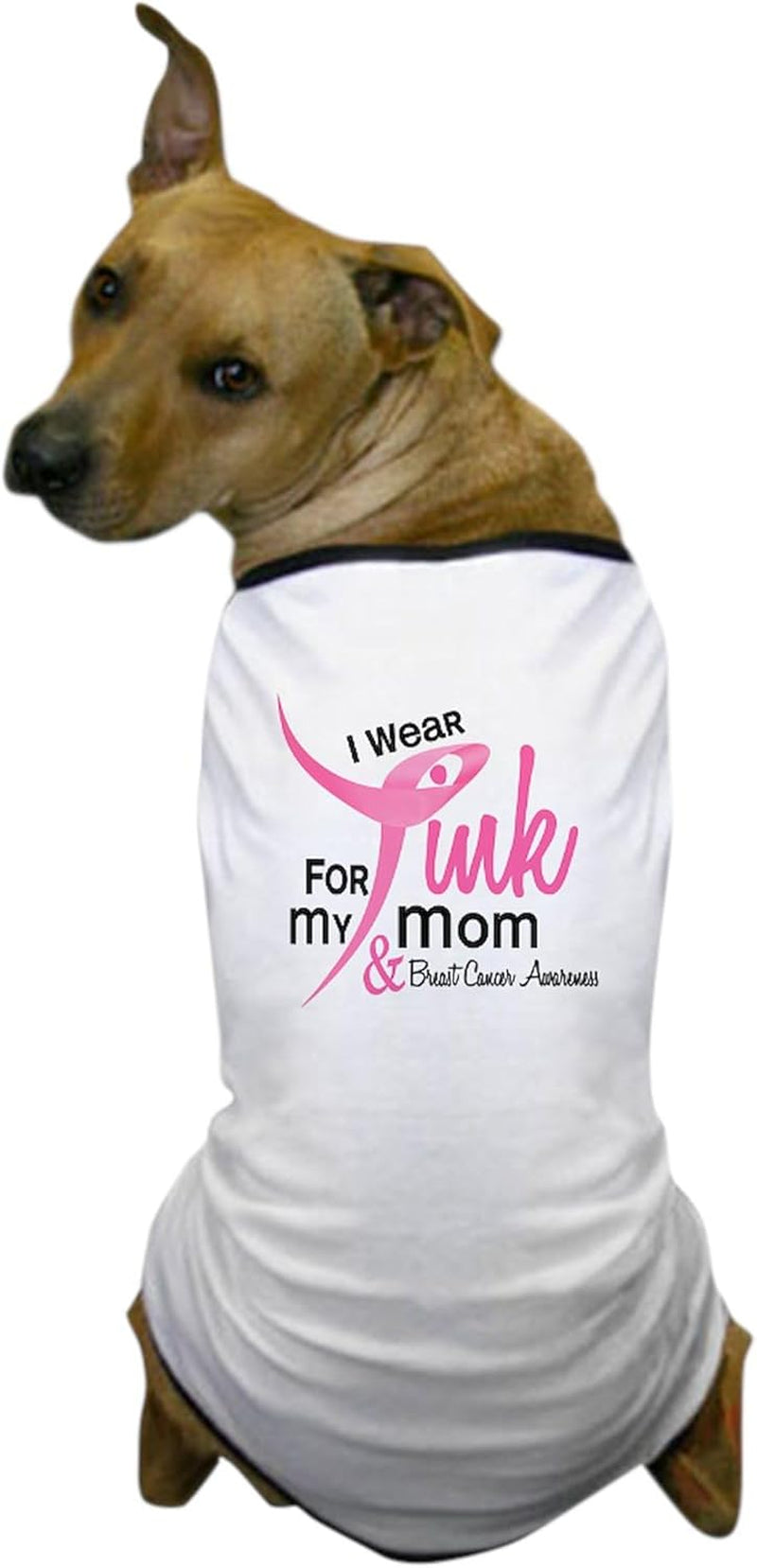 I Wear Pink for My Mom 41 Dog T Shirt Dog T-Shirt, Pet Clothing, Funny Dog Costume